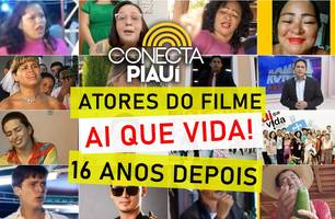 Atores do filme Ai Que Vida 16 anos depois (Foto: Reprodução) Atores do filme Ai Que Vida 16 anos depois (Foto: Reprodução)