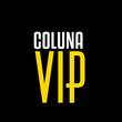 Coluna VIP Coluna VIP