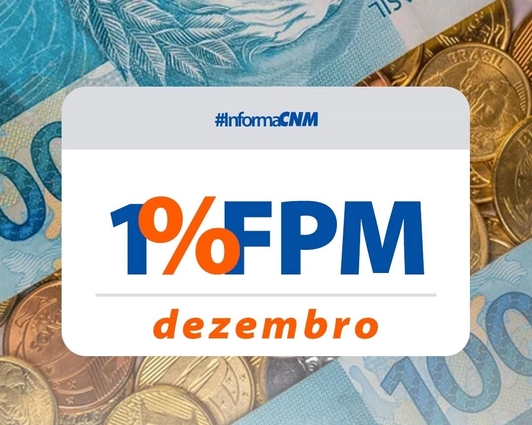 Municípios recebem repasse adicional de 1% do FPM nesta segunda (09)