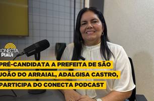 Pré-candidata Adalgisa Castro de São João do Arraial participa do Conecta Podcast (Foto: Conecta Piauí) Pré-candidata Adalgisa Castro de São João do Arraial participa do Conecta Podcast (Foto: Conecta Piauí)
