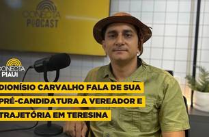 Dionísio Carvalho fala de sua pré-candidatura a vereador e trajetória em Teresina (Foto: Conecta Piauí) Dionísio Carvalho fala de sua pré-candidatura a vereador e trajetória em Teresina (Foto: Conecta Piauí)