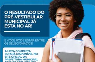 Divulgado o resultado oficial do Pré-Vestibular Municipal 2025 em Passagem Franca (Foto: Reprodução) Divulgado o resultado oficial do Pré-Vestibular Municipal 2025 em Passagem Franca (Foto: Reprodução)