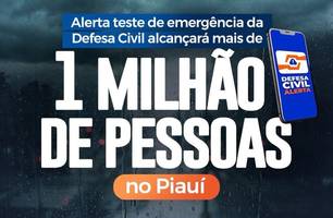 Mais de 1 milhão de pessoas no Piauí receberão o alerta teste da Defesa Civil (Foto: Reprodução) Mais de 1 milhão de pessoas no Piauí receberão o alerta teste da Defesa Civil (Foto: Reprodução)