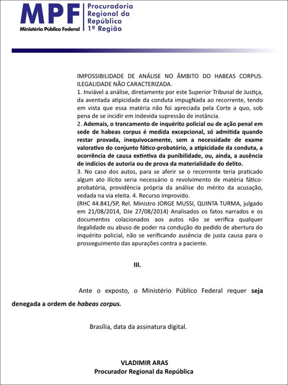 Ex-prefeito Venício do Ó tem habeas corpus negado: investigado por diversos crimes