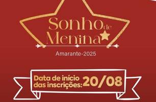 Amarante abre inscrições para o Sonho de Menina 2025 (Foto: Reprodução/Redes sociais) Amarante abre inscrições para o Sonho de Menina 2025 (Foto: Reprodução/Redes sociais)